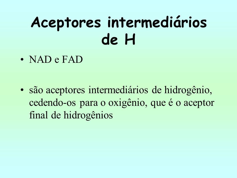 Aceptores intermediários de H