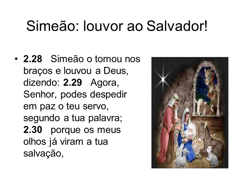 Simeão: louvor ao Salvador!