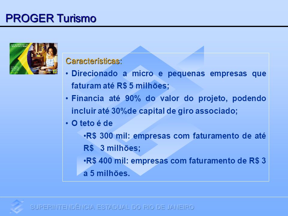 PROGER Turismo Características: