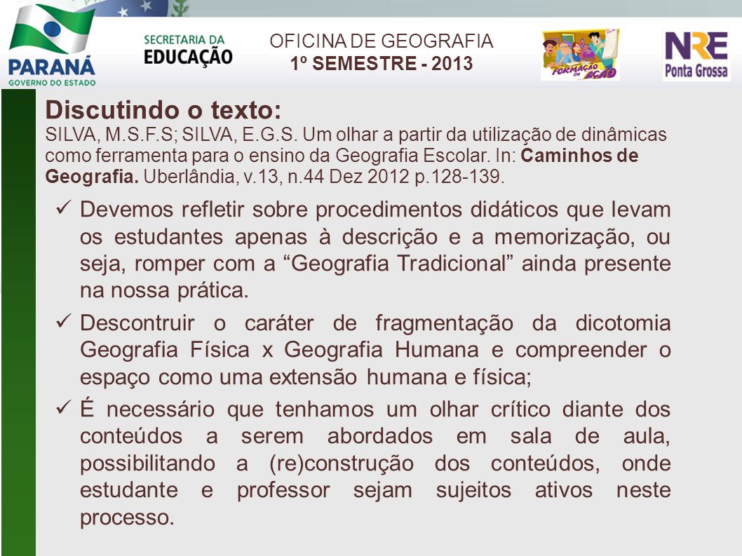 OFICINA DE GEOGRAFIA 1º SEMESTRE Discutindo o texto: