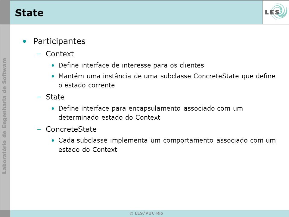 State Participantes Context State ConcreteState