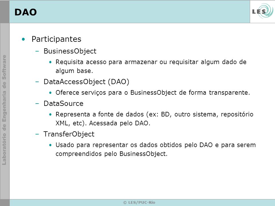 DAO Participantes BusinessObject DataAccessObject (DAO) DataSource