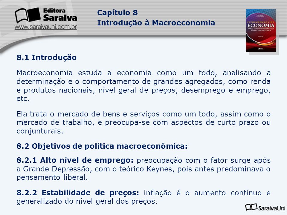 8.2 Objetivos de política macroeconômica: