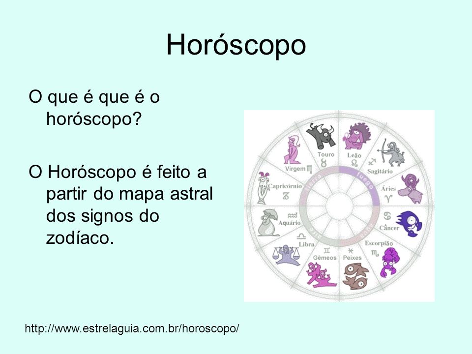 Horóscopo O que é que é o horóscopo