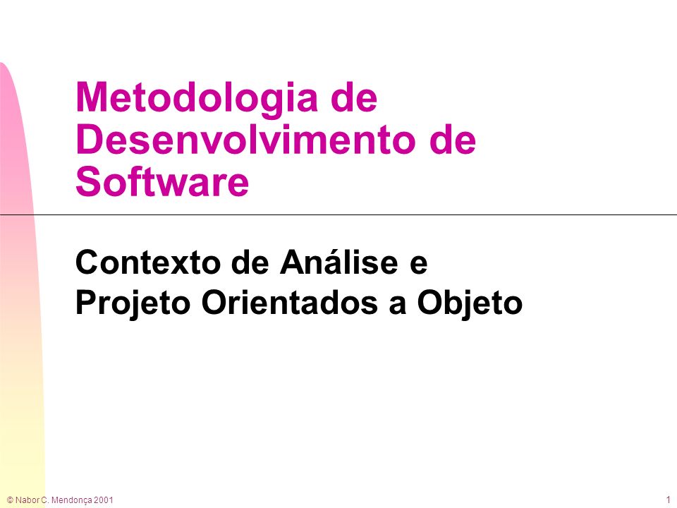 Metodologia de Desenvolvimento de Software