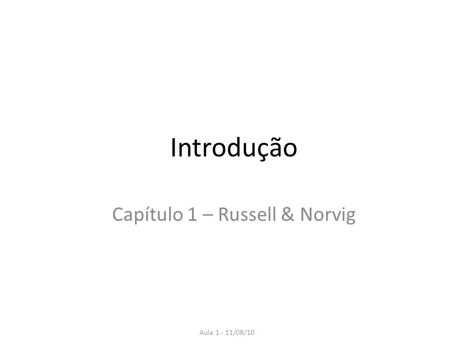 Capítulo 1 – Russell & Norvig