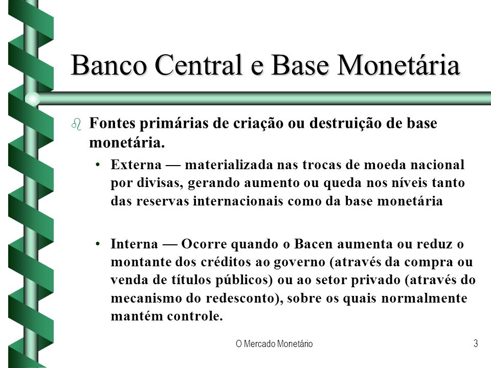 Banco Central e Base Monetária