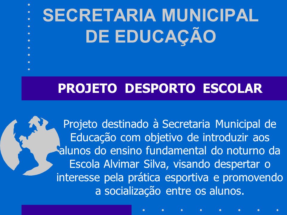 SECRETARIA MUNICIPAL DE EDUCAÇÃO