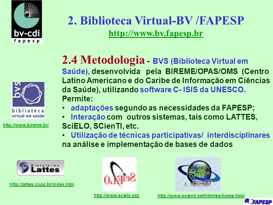 2. Biblioteca Virtual-BV /FAPESP