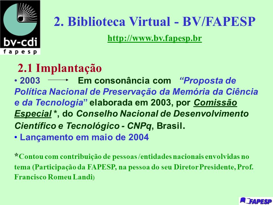 2. Biblioteca Virtual - BV/FAPESP