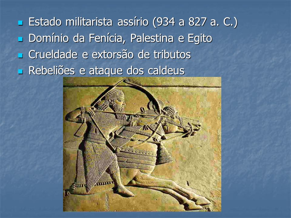 Estado militarista assírio (934 a 827 a. C.)
