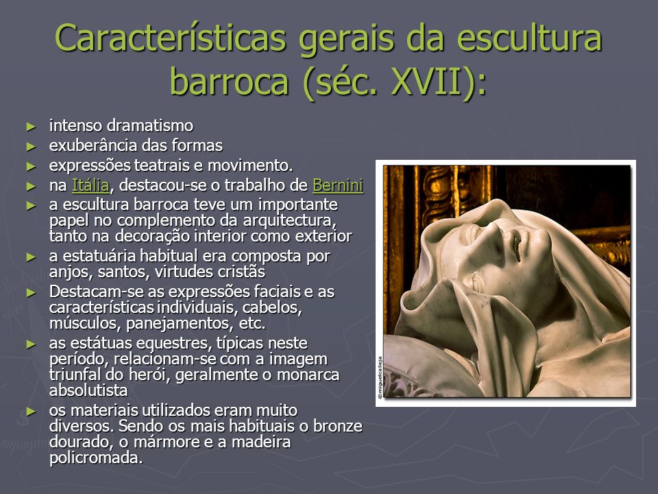 Características gerais da escultura barroca (séc. XVII):