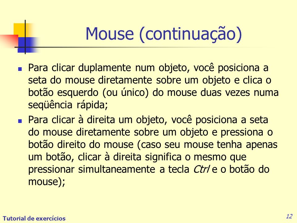 Mouse (continuação)