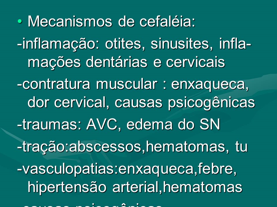 Mecanismos de cefaléia:
