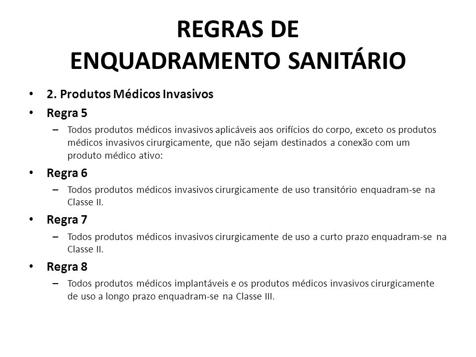 REGRAS DE ENQUADRAMENTO SANITÁRIO