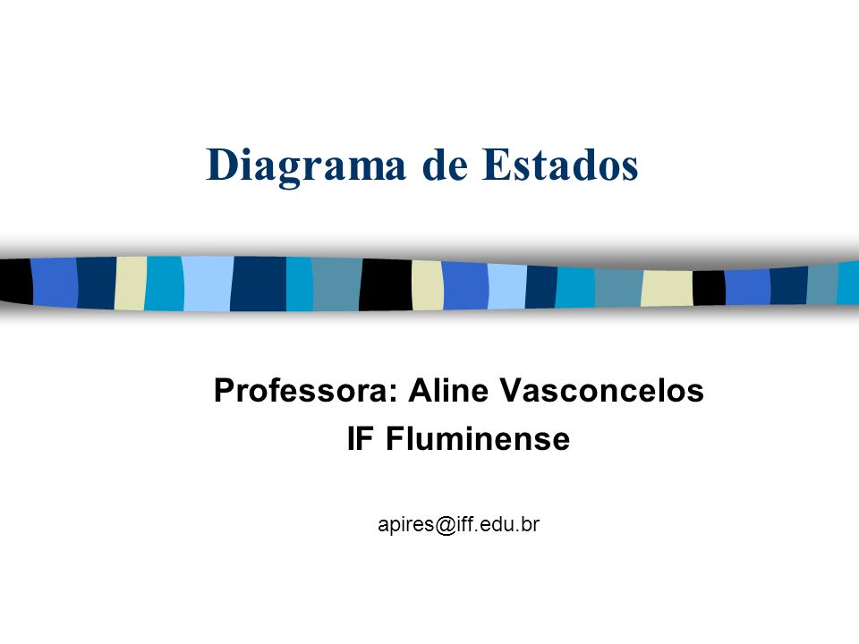 Professora: Aline Vasconcelos IF Fluminense