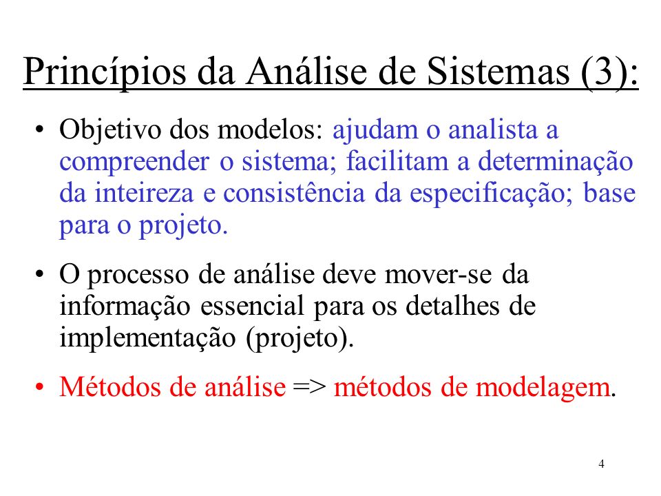 Princípios da Análise de Sistemas (3):