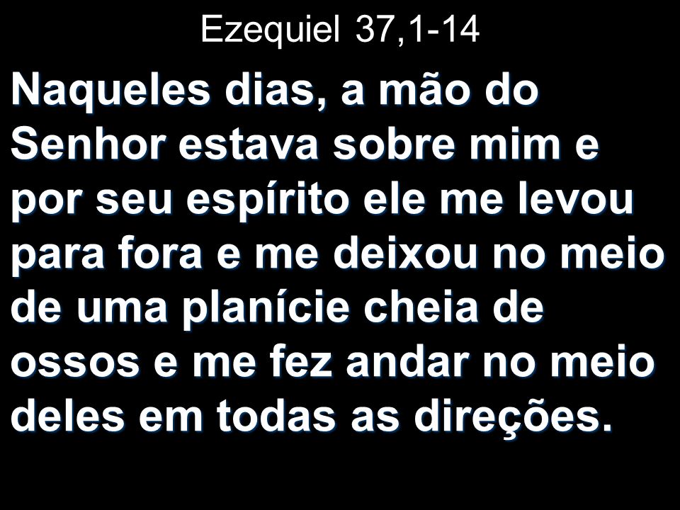 Ezequiel 37,1-14