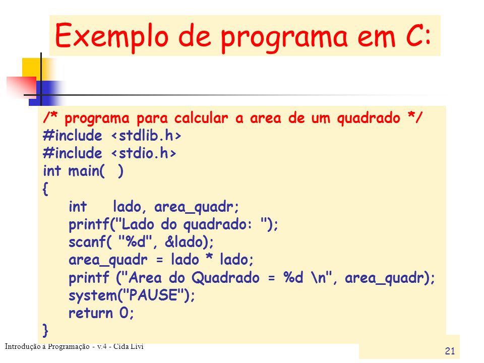 Exemplo de programa em C:
