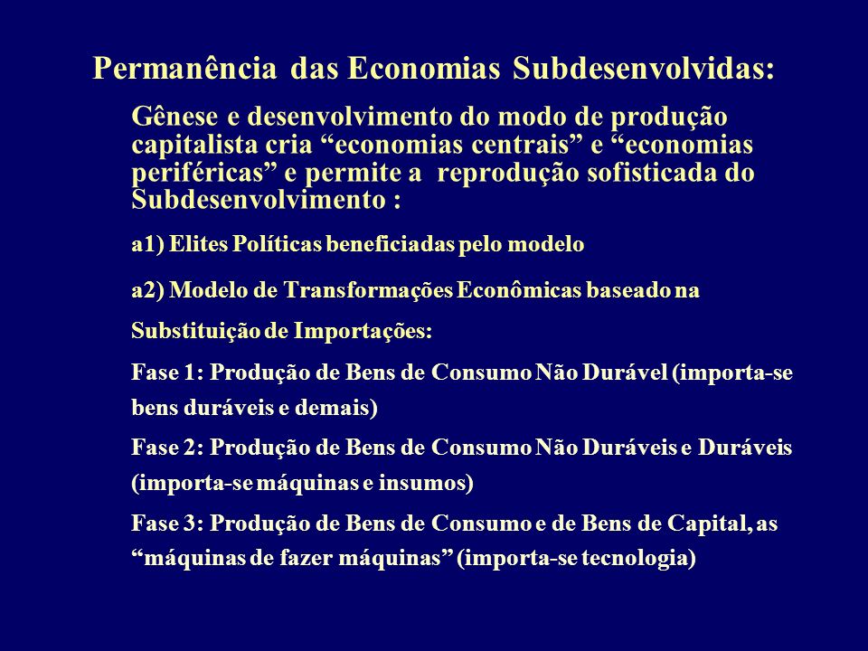 Permanência das Economias Subdesenvolvidas:
