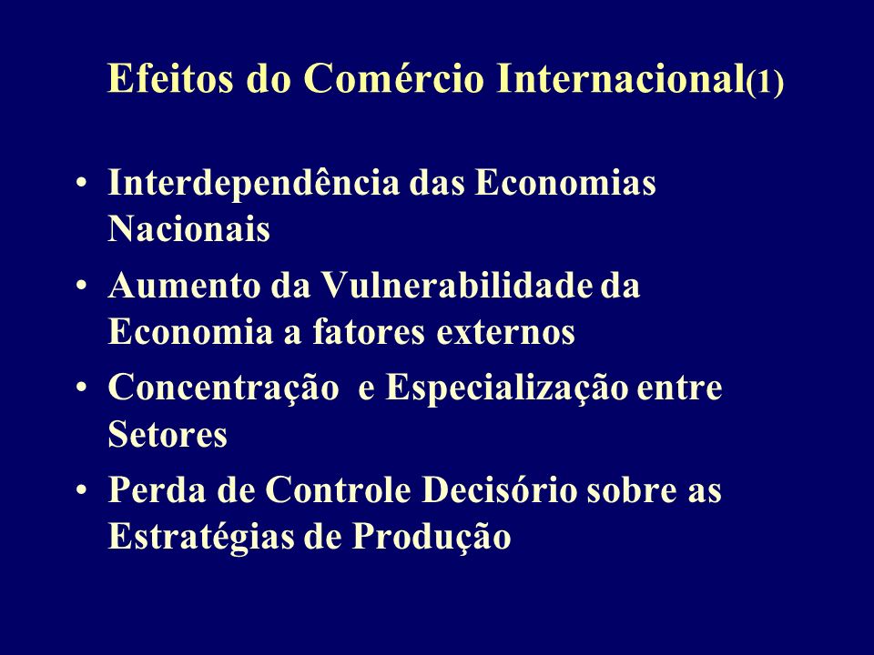 Efeitos do Comércio Internacional(1)