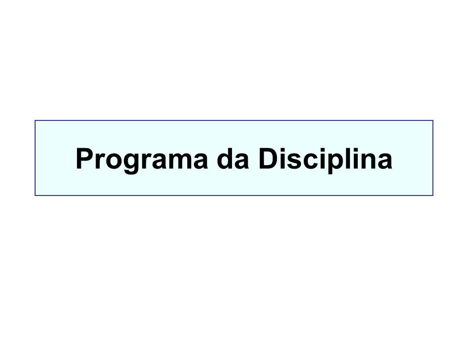 Programa da Disciplina