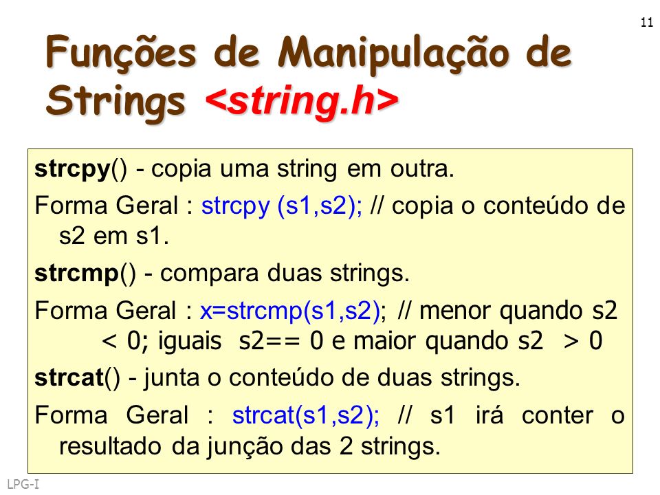 Funções de Manipulação de Strings <string.h>