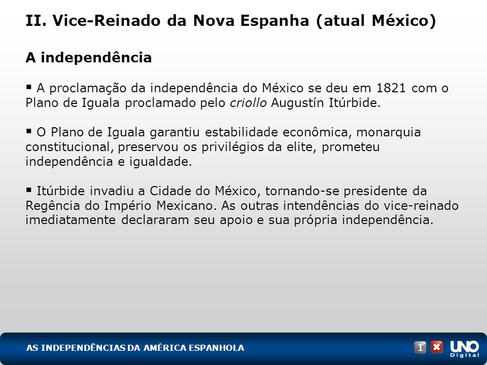 II. Vice-Reinado da Nova Espanha (atual México)