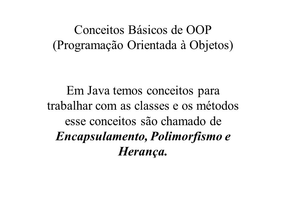 Conceitos Básicos de OOP (Programação Orientada à Objetos)