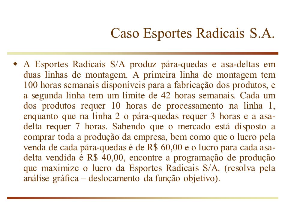 Caso Esportes Radicais S.A.