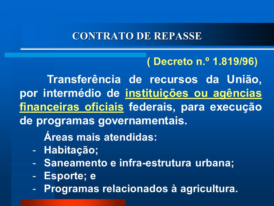 CONTRATO DE REPASSE ( Decreto n.º 1.819/96)