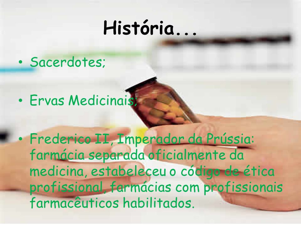 História... Sacerdotes; Ervas Medicinais;