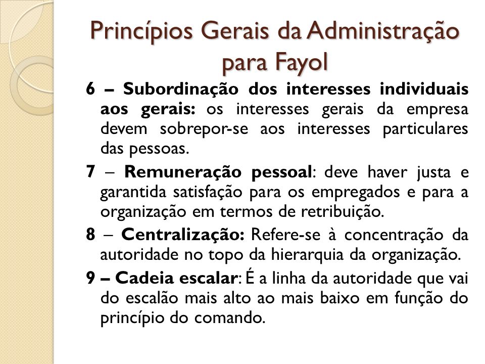 Princípios Gerais da Administração para Fayol