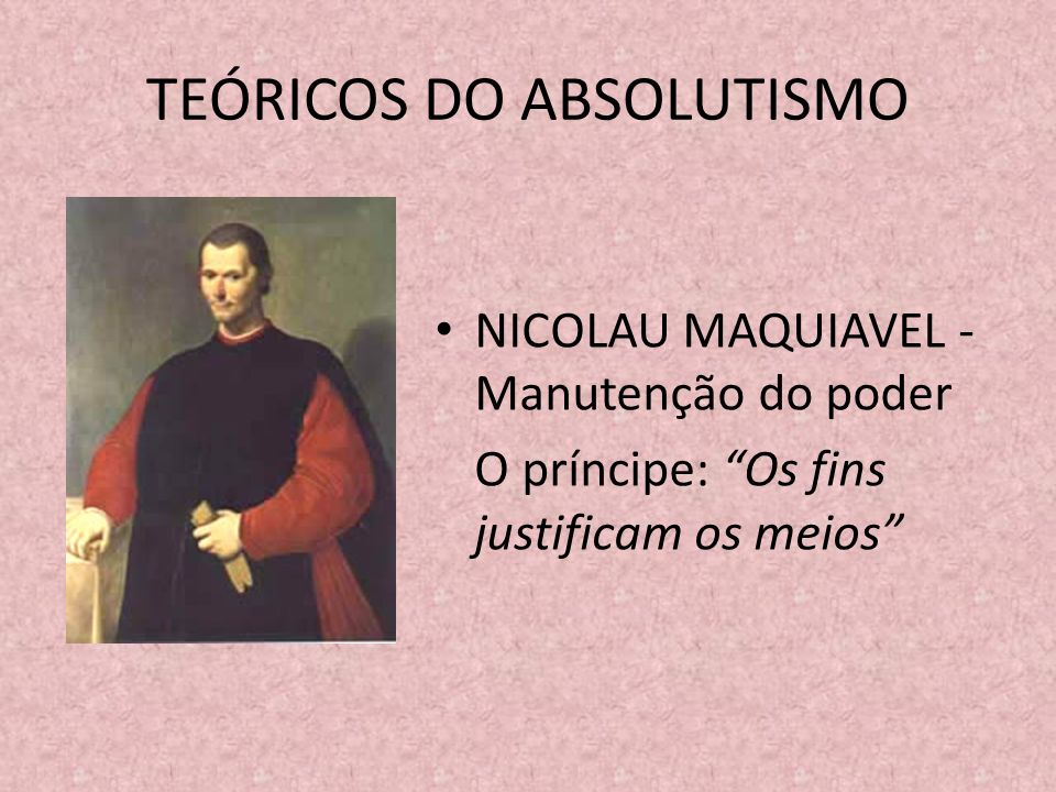 TEÓRICOS DO ABSOLUTISMO