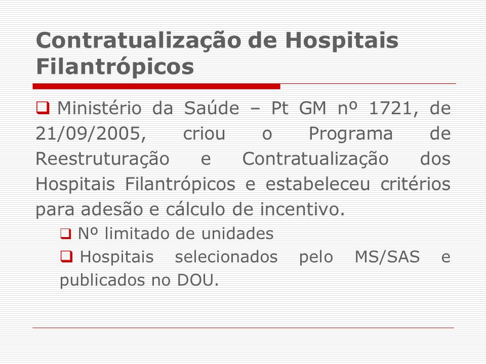Contratualização de Hospitais Filantrópicos