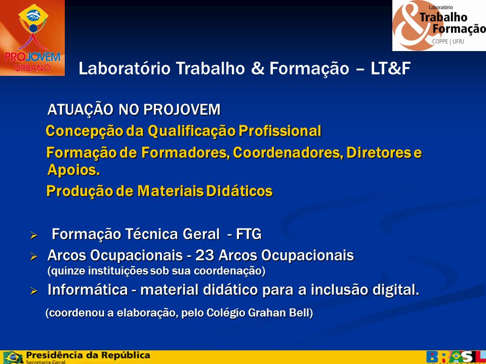 Laboratório Trabalho & Formação – LT&F