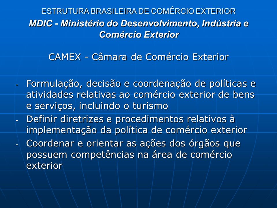 ESTRUTURA BRASILEIRA DE COMÉRCIO EXTERIOR