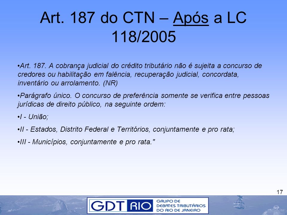 Art. 187 do CTN – Após a LC 118/2005