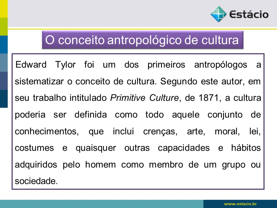 O conceito antropológico de cultura