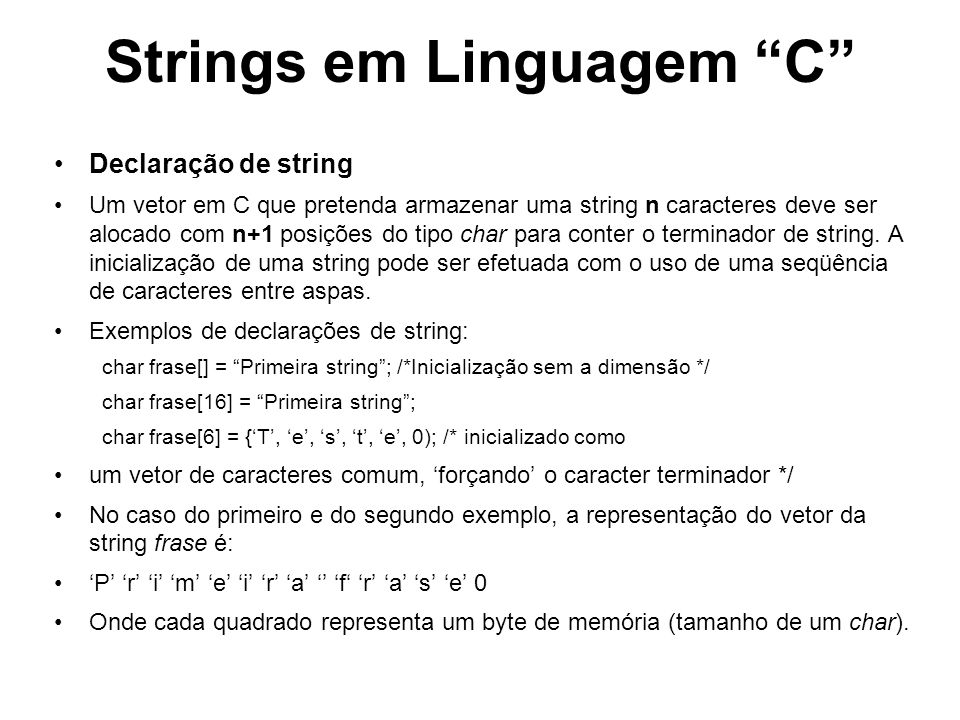 Strings em Linguagem C