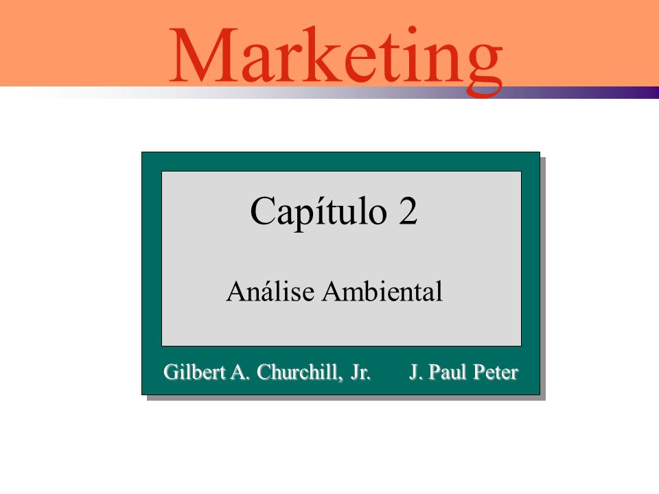 Marketing Capítulo 2 Análise Ambiental