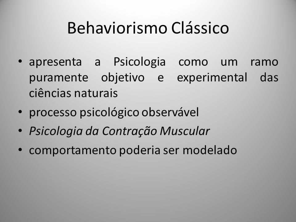 Behaviorismo Clássico