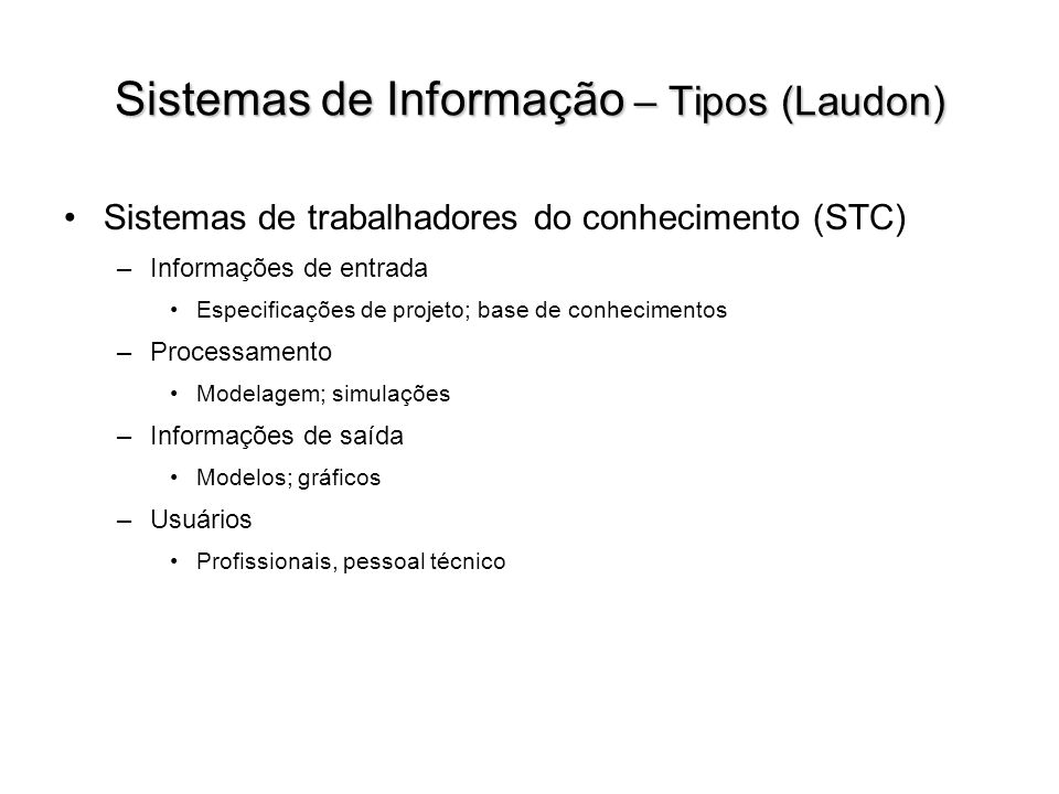 Sistemas de Informação – Tipos (Laudon)