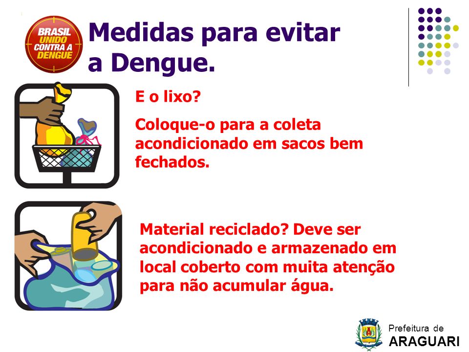 Medidas para evitar a Dengue.