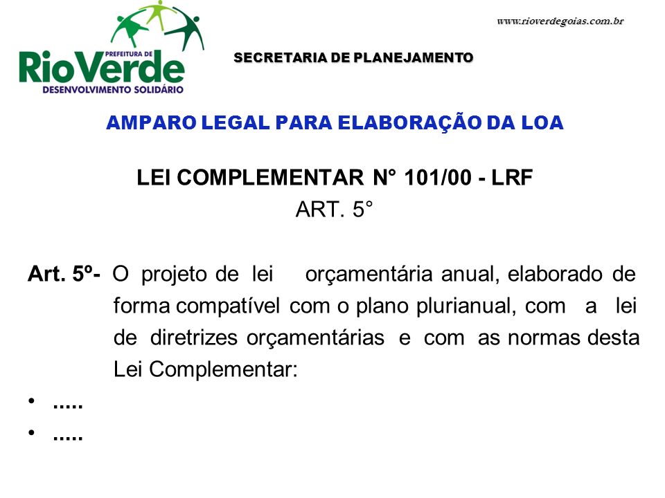 SECRETARIA DE PLANEJAMENTO LEI COMPLEMENTAR N° 101/00 - LRF