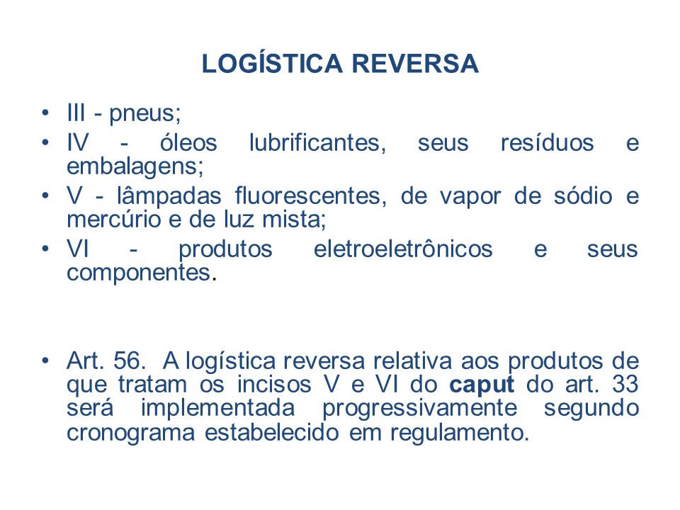 LOGÍSTICA REVERSA III - pneus;