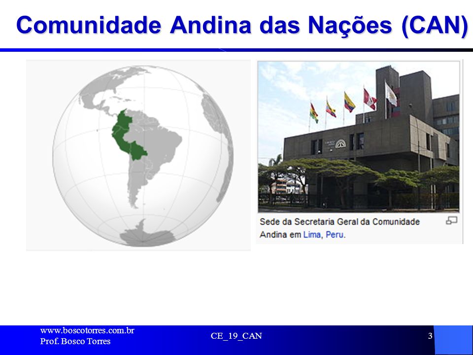 Comunidade Andina das Nações (CAN)