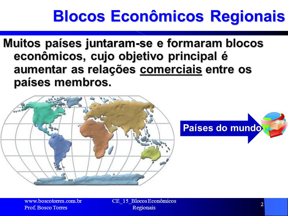 Blocos Econômicos Regionais