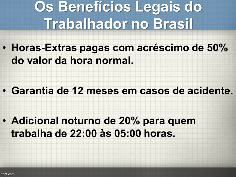 Os Benefícios Legais do Trabalhador no Brasil