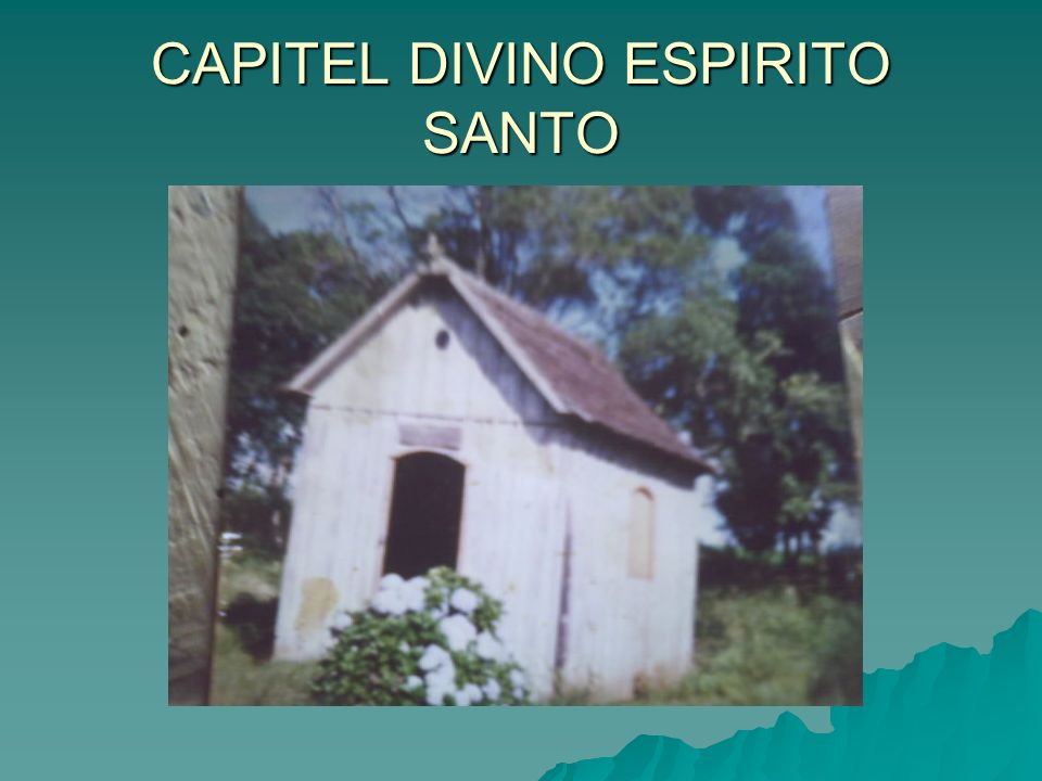 CAPITEL DIVINO ESPIRITO SANTO